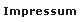Impressum